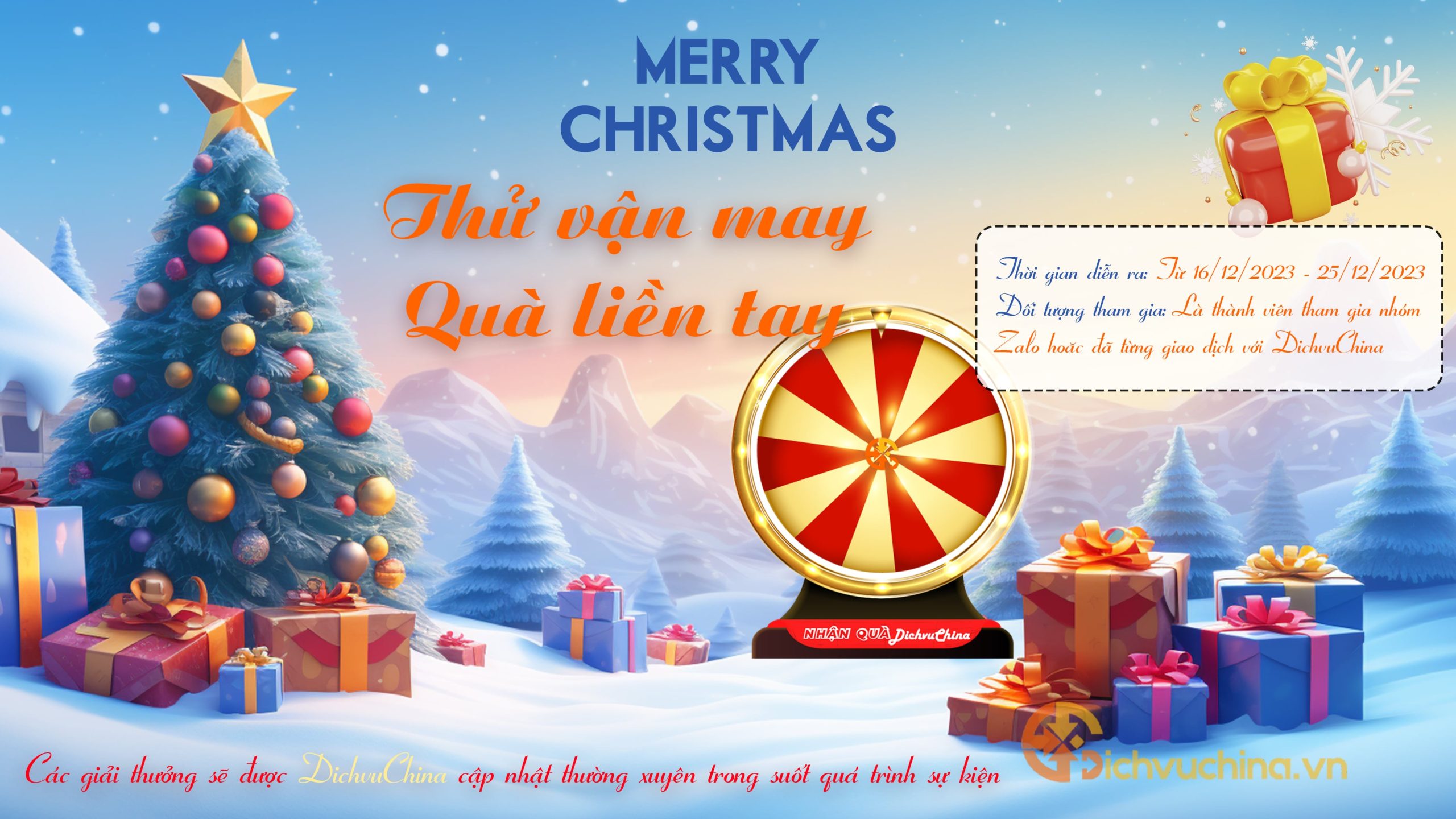 Event Giáng sinh 2023 Thử vận may - Quà liền tay DichvuChina.vn